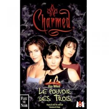 Charmed Tome 1 : Le pouvoir des trois
