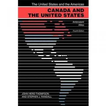 Canada and the United States, The United States and the Americas Series