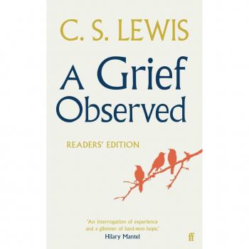 A Grief Observed (Readers' Edition)