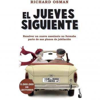 El jueves siguiente: El Club del Crimen de los Jueves, 2 (Crimen y misterio)