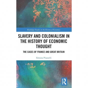 Slavery and Colonialism in the History of Economic Thought : The Cases of France and Great Britain