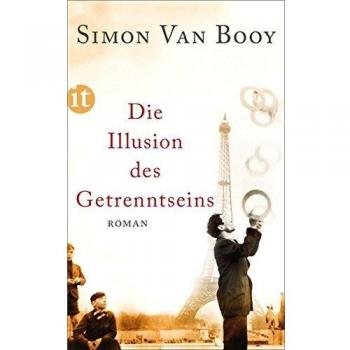 Die Illusion des Getrenntseins: Roman