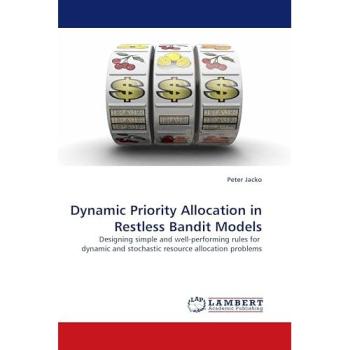 Dynamic Priority Allocation in Restless Bandit Models