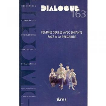 Femmes seules avec enfants en situation precaire nø163 (Dialogue)