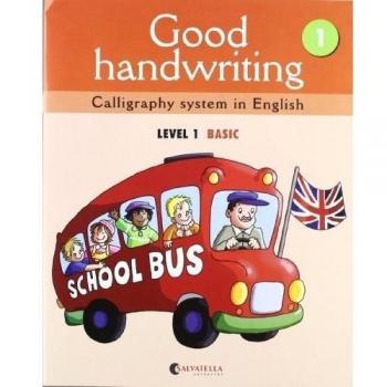 Good Handwriting 2: Calligraphy System in English-Level 1 High.