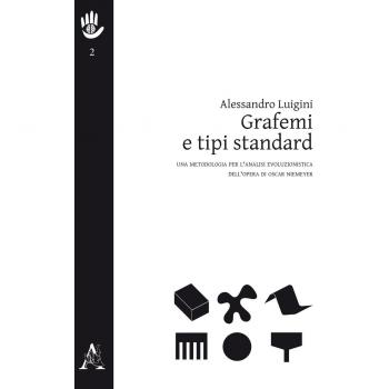 Grafemi e tipi standard. Una metodologia per l'analisi evoluzionistica dell'opera di Oscar Niemeyer
