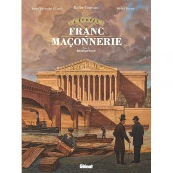 L'Épopée de la franc-maçonnerie