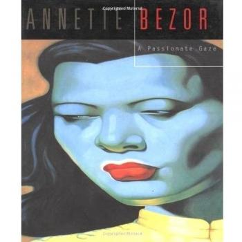 Annette Bezor: A Passionate Gaze by Richard Grayson (English) Hardcover Book