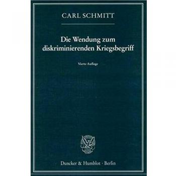 Die Wendung zum diskriminierenden Kriegsbegriff