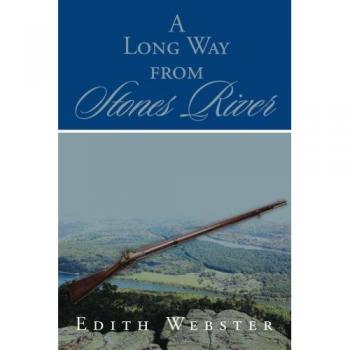 A Long Way from Stones River