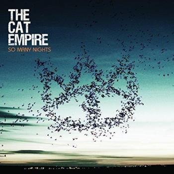 The Cat Empire – So Many Nights