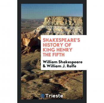 Shakespeare's History of King Henry the Fifth