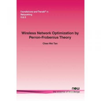 Wireless Network Optimization by Perron-Frobenius Theory