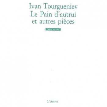 Le Pain d’autrui / L’Imprudence / Sans argent