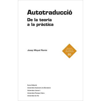 Autotraducció. De la teoria a la pràctica (Tapa blanda).