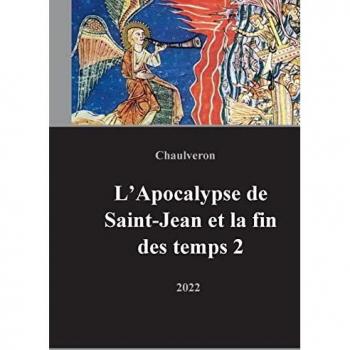 L'Apocalypse de Saint-Jean et la fin des temps 2