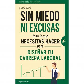 Sin Miedo Ni Excusas