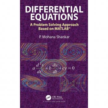 Differential Equations: A Problem Solving Approach Based on MATLAB