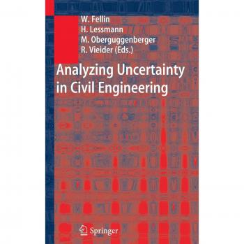 Analyzing Uncertainty in Civil Engineering
