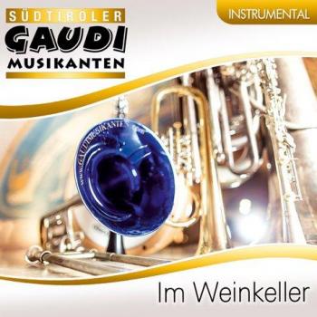 Im Weinkeller; Blausmusik aus Südtirol; Mit Schwung durchs Etschtal; Dorfmädchen; Mutenicka Polka; Hochzeitsglocken; Hochachtungsvoll; Von Freund zu Freund; Maxglaner Zigeunermarsch; Böhmische Liebe