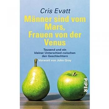 Evatt, Cris: Männer sind vom Mars, Frauen von der Venus