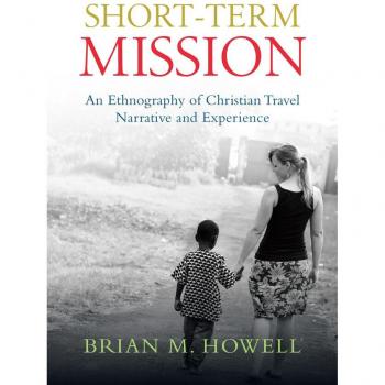 Vitalsource Technologies, Inc. Short-Term Mission: An Ethnography of Christian Travel Narrative and Experience