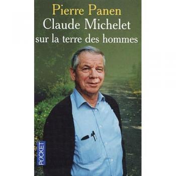 Claude Michelet sur la terre des hommes (Terroir)
