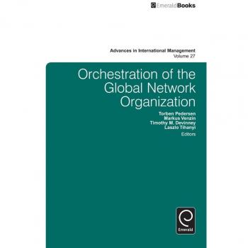 Orchestration of the Global Network Organization