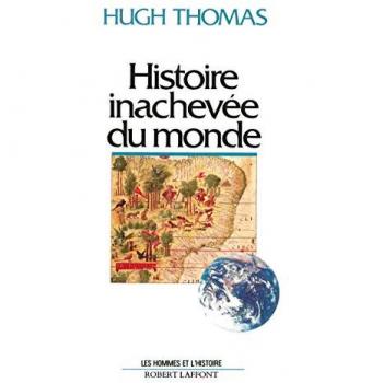 Histoire inachevee du monde