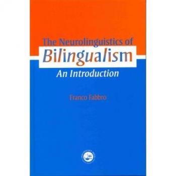 The Neurolinguistics of Bilingualism: An Introduction