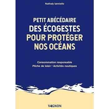 Petit abécédaire des écogestes pour protéger nos océans