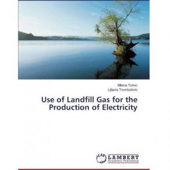 Use of Landfill Gas for the Production of Electricity