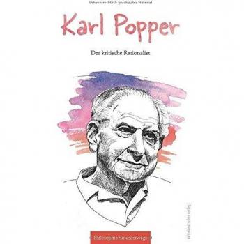 Karl Popper: Der kritische Rationalist (Philosophie für unterwegs)