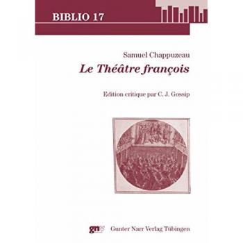 Le Théâtre françois: Edition critique par C. J. Gossip