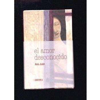 EL AMOR DESCONOCIDO