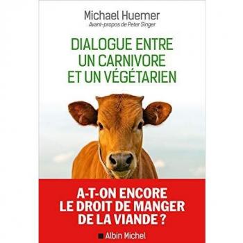 Dialogue entre un carnivore et un végétarien