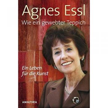Wie ein gewebter Teppich | Agnes Essl