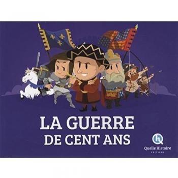 La Guerre de Cent Ans