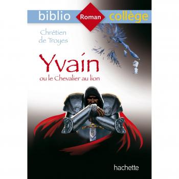 Bibliocollege Yvain Ou Le Chevalier Au Lion