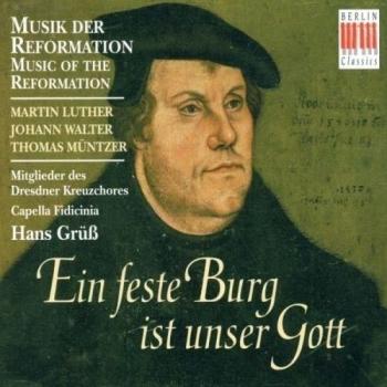 Eine feste Burg ist unser Gott (Musik der Reformation)