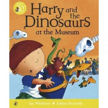 Harry and the Dinosaurs at the Museum