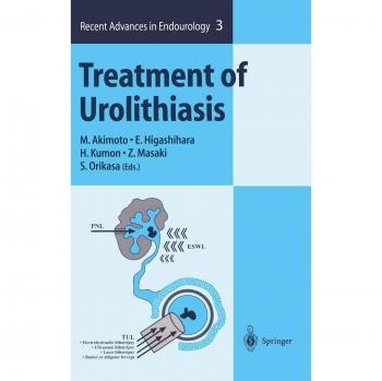 Treatment of Urolithiasis (Recent Advances in Endourology, 3, Band 3)