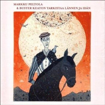 Markku Peltola Buster Keaton Tarkistaa Lännen