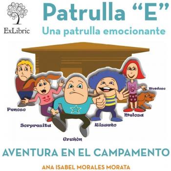 PATRULLA E AVENTURA EN EL CAMPAMENTO