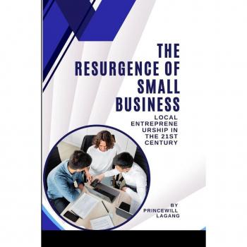 The Resurgence of Small Business