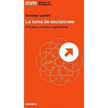 La Toma de Decisiones