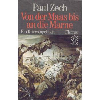 Von der Maas bis an die Marne. Ein Kriegstagebuch.