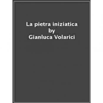 La pietra iniziatica
