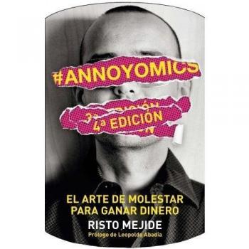 #Annoyomics: El arte de molestar para ganar dinero by... | Book | condition good