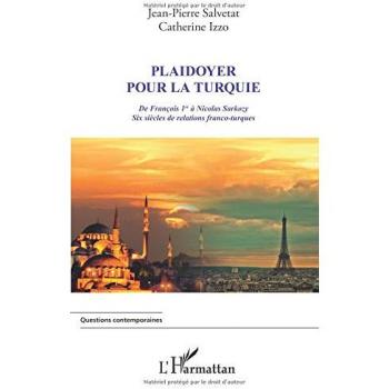 Plaidoyer pour la Turquie